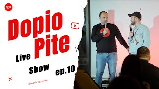 DOPIO PITE S2 Live Show  Episodi 10  NGOPTV [upl. by Ivah]