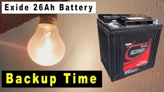 Exide 26Ah Battery Backup Time  Battery Backup Time Calculation [upl. by Myrtia]