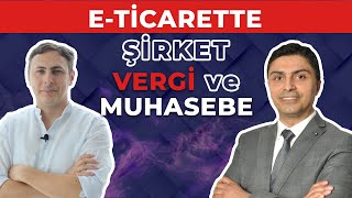 Eticarette Şirket Vergi ve Muhasebe  Konuk Mesut Şenel  İfastürk [upl. by Lledyr]