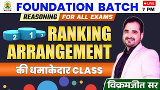 🔴Ranking Arrangement  CLASS 01 FOUNDATION BATCH REASONING By  VIKRAMJEET SIR rankersgurukul [upl. by Ellecrad484]