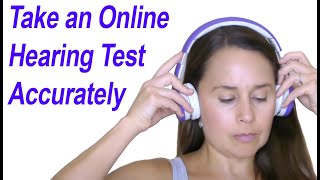 Accurately Take an Online Hearing Test amp Understand Audiogram Results [upl. by Ikcim]