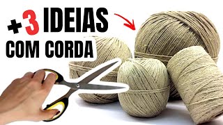 3 IDEIAS INCRÍVEIS E DIFERENTES COM CORDA DE SISAL  SHOW DE ARTESANATO [upl. by Backer]