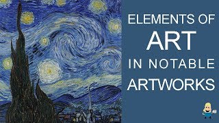 ELEMENTS OF ART IN FAMOUS ARTWORKS [upl. by Ranite]