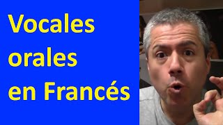 Las vocales orales en Francés Diptongos y Triptongos  Curso de Pronunciación del Francés [upl. by Ellersick805]