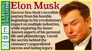 Learn English through Story ⭐ Level 3 – Elon Musk – Graded Reader  WooEnglish [upl. by Zeculon]