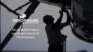 DERICHEBOURG aeronautics services un partenaire majeur auprès des acteurs de l’aéronautique [upl. by Mariel]