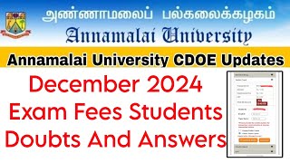 Annamalai University CDOE December 2024 Exam Fees doubts And Answers 👍 [upl. by Bernadina]