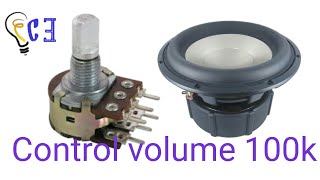 Control Volume using 100k variable resistance  Creative Electronics [upl. by Cirded]