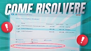 Risolvere IMPOSSIBILE INSTALLARE WINDOWS su questa PARTIZIONE [upl. by Serafina]