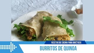 Receta de Cocina para Diabéticos  Burritos de Quinoa [upl. by Sido]