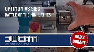 Battle of the Mini Lathes  Sieg vs Optimum  Robs Garage [upl. by Grishilde]