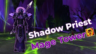 Shadow Priest Mage Tower 915 By Johnplifts [upl. by Toombs674]