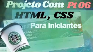 Projeto Com HTML  e CSS Para Iniciantes [upl. by Aihsar671]