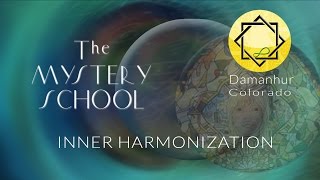 Damanhur Colorado Mystery School  Inner Harmonization Seminar [upl. by Collie]