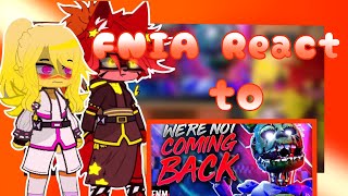 FNIA React to FNAF song FNIA x Gacha enjoy the video 5000 subs thank you [upl. by Hobie]