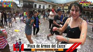 Carnavales Cusqueños 2024  Plaza de Armas del Cusco [upl. by Herod]