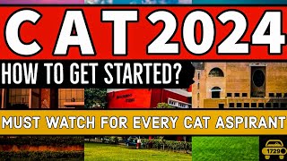 HOW TO START YOUR PREP FOR CAT 2024  GUIDE FOR EVERY TYPE OF STUDENT [upl. by Yusuk]