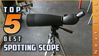 Top 5 Best Spotting Scope Review in 2023 [upl. by Wiltz]