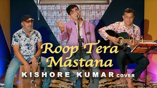 Roop Tera Mastana  Kishore Kumar  Cover  Sanket Banker [upl. by Loftis]