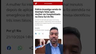 CUIDADO OZEMPIC FALSIFICADOS NAS FARMÁCIAS ozempic emagrecimento obesidade [upl. by Files]