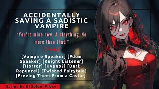 Accidentally Saving a Sadistic Vampire F4A Horror Vampire Speaker Fdom Speaker ASMR RP [upl. by Akeret]