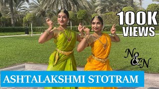 Ashtalakshmi Stotram  Bharatanatyam Dance Choreography  Nidhi and Neha [upl. by Laro]