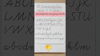 Schreibschrift Welche ist die Beste schreibschrift schulausgangsschrift schreibschriftarten [upl. by Radbourne485]