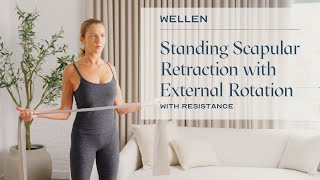 How To Do A Scapular Retraction with External Rotation with Resistance  Posture amp Strength  Wellen [upl. by Anital]