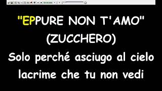 Zucchero  Eppure Non TAmo Karaoke Devocalizzata [upl. by Louella724]