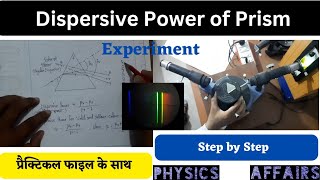 Dispersive Power of Prism using Spectrometer Experiment  Physics Affairs [upl. by Ailimaj203]