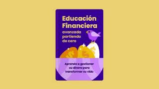 Educación Financiera avanzada partiendo de cero [upl. by Iroj]