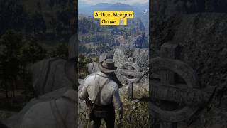 Arthur Morgans Grave 🪦😭🥲 shorts rdr2 shortsfeed ytshorts [upl. by Samantha730]