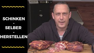 Schinken aus Schweinenacken selber herstellen Anleitung und Rezept von AZ [upl. by Burlie]