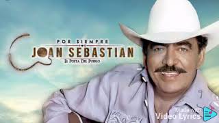 EL CHOFER JOAN SEBASTIAN LETRA [upl. by Shaia823]