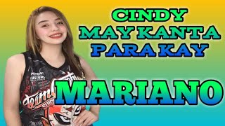 CINDY MAY KANTA KAY MARIANO [upl. by Adnarrim]