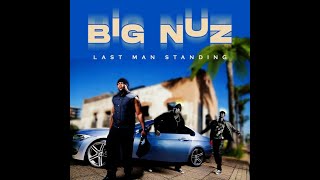 Big Nuz  UMUNTU ft Bhar amp Lvovo  Last Man Standing  2023 [upl. by Idihc]