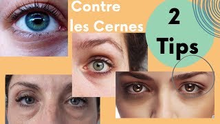 2 TIPS CONTRE LES CERNES [upl. by Aninnaig]