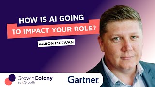 How is AI going to impact your role  Aaron McEwan from Gartner [upl. by Nidnal633]