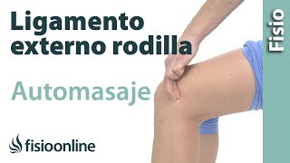 Esguince del ligamento lateral externo de la rodilla  Masaje para su tratamiento [upl. by Telford4]