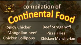 Compilation of Continental Food Recipes by Muneebs Menu [upl. by Naerol449]