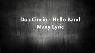 Hello Dua Cincin Lirik 🎵 [upl. by Kylila]