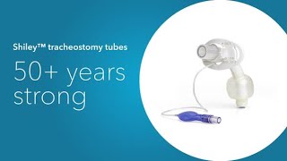 New clinical enhancements Shiley™ flexible tracheostomy tubes [upl. by Schindler]