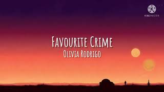 favourite crime  Olivia Rodrigo lyrics [upl. by Helbonnas]