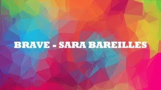 BRAVE  SARA BAREILLES MALE KARAOKE [upl. by Shoemaker81]