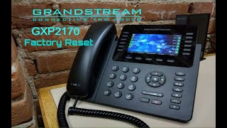 Grandstream GXP 2170 Factory Reset [upl. by Sac]