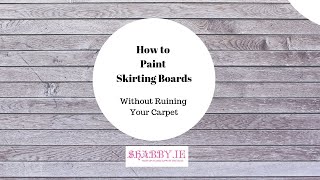 How to Paint Skirting Boards [upl. by Muscolo341]