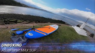 Unboxing Aqua Planet MAX SUP Paddle Board [upl. by Eli]