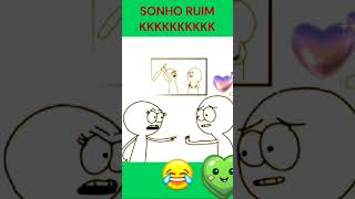 Sonho Ruim😡😂😂 [upl. by Bullis]