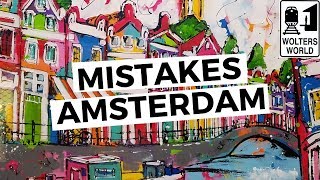 Amsterdam The Most Common Mistakes Tourists Make in Amsterdam [upl. by Margot102]