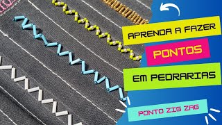 BORDADO EM PEDRARIA  PONTO ZIG ZAG [upl. by Darton]